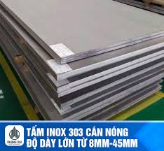 Tấm inox 303 cán nóng độ dày lớn từ 8mm-45mm